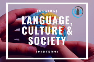 ชีทสรุป GL3104 Language, Culture & Society (Midterm + Final)(Marketplace)